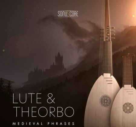 Sonuscore Medieval Phrases Lute and Theorbo KONTAKT